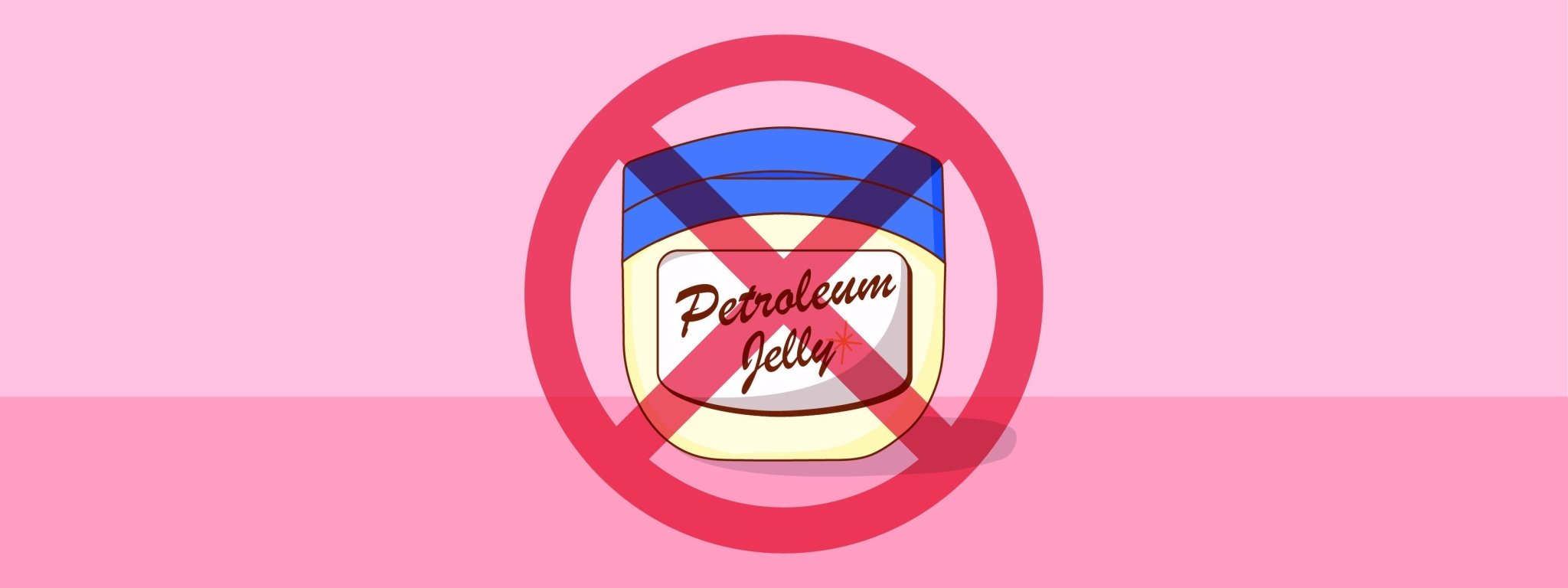 Can You Use Vaseline (Petroleum Jelly) as Lube? - ONE®