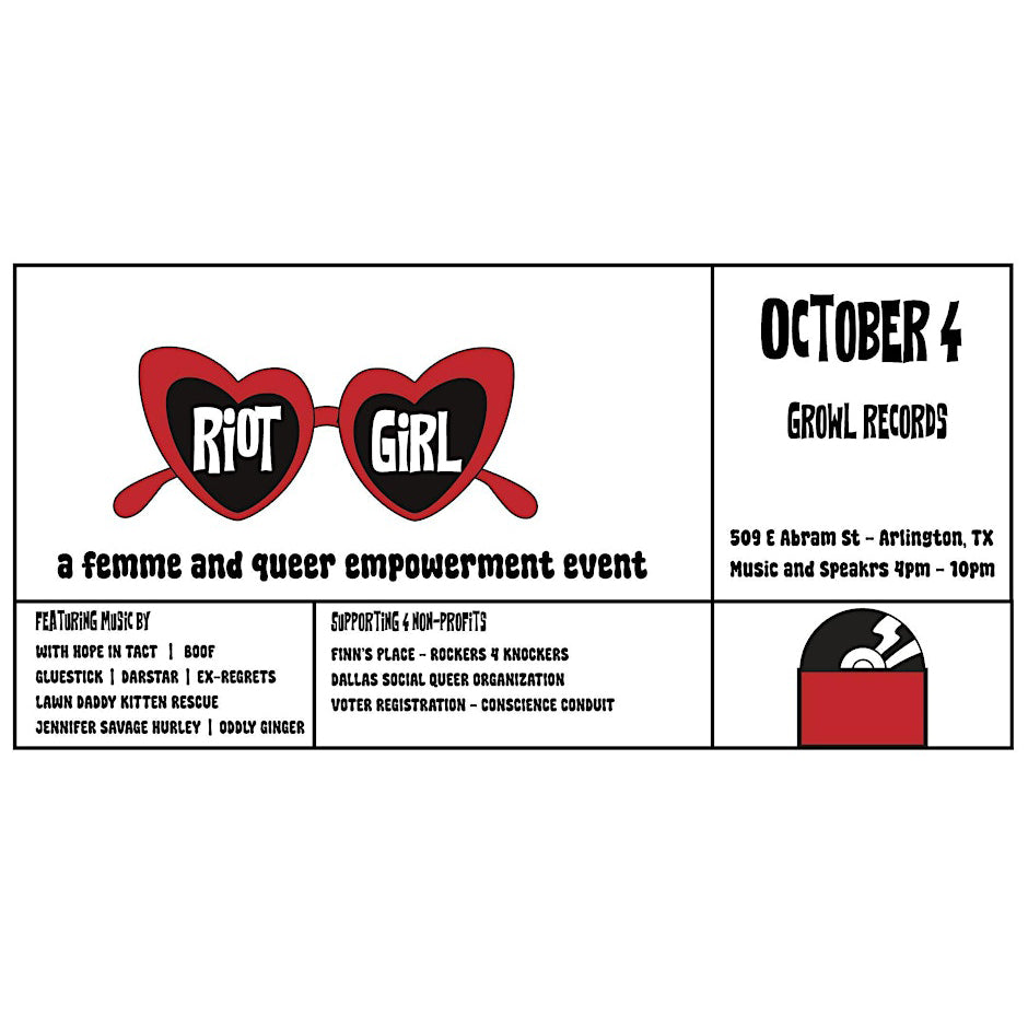 Promotional flyer for a 'Riot Girl' event at Growl Records with heart-shaped sunglasses graphic.